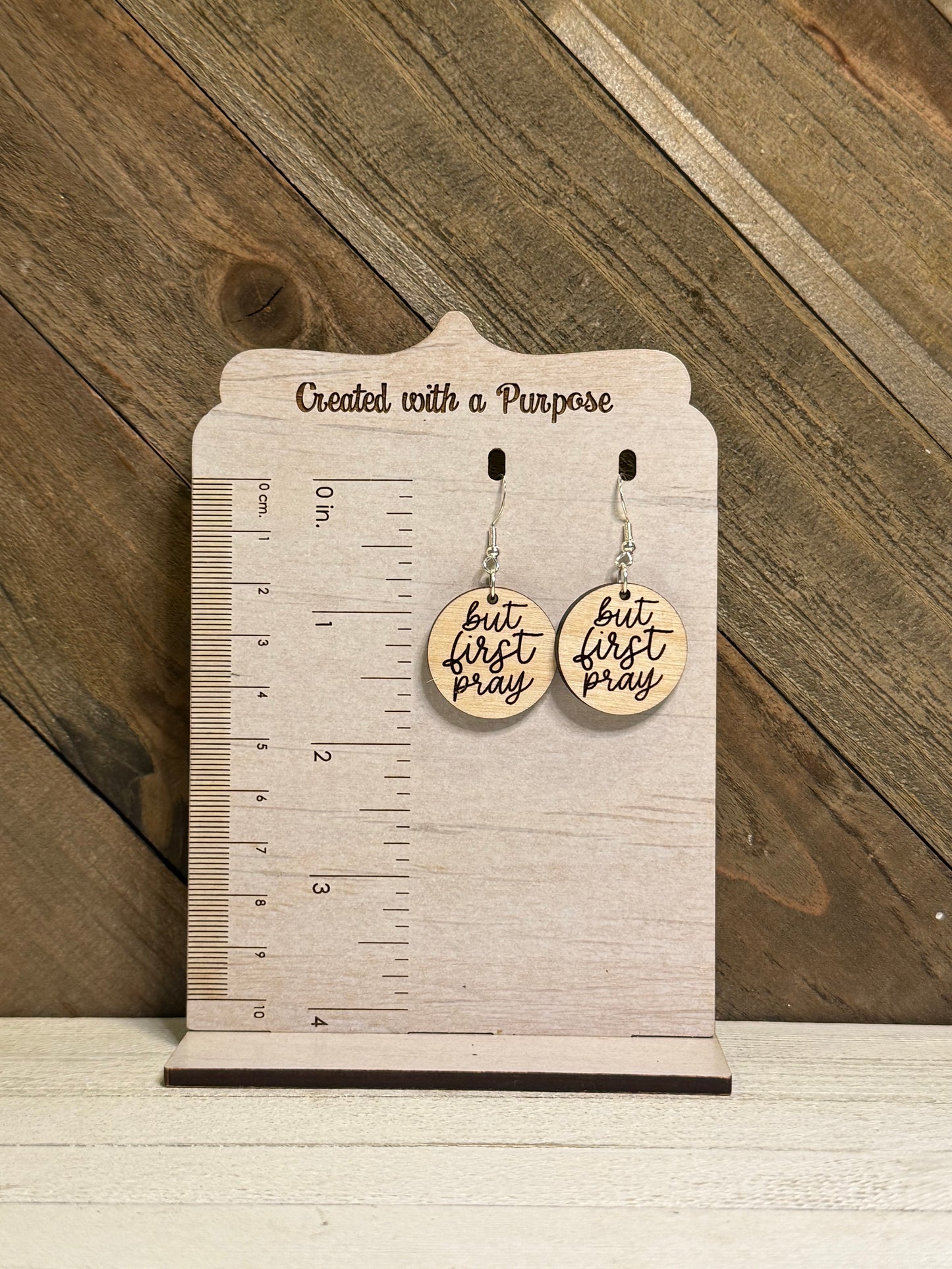 But First Pray Wooden Circles